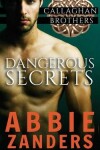 Book cover for Dangerous Secrets