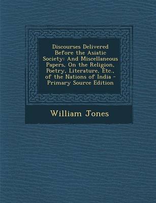 Book cover for Discourses Delivered Before the Asiatic Society