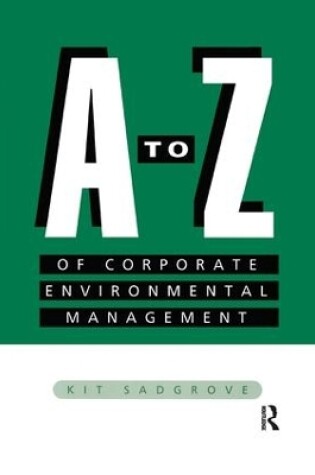 Cover of A-Z of Corporate Environmental Management