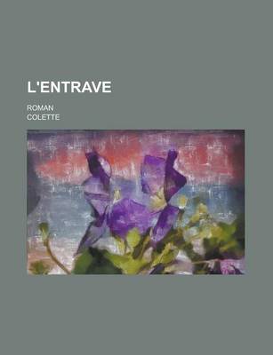 Book cover for L'Entrave; Roman