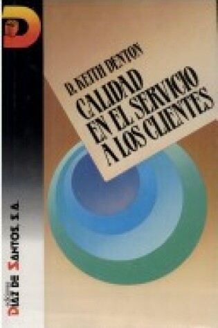 Cover of Calidad En El Servicio a Los Clientes