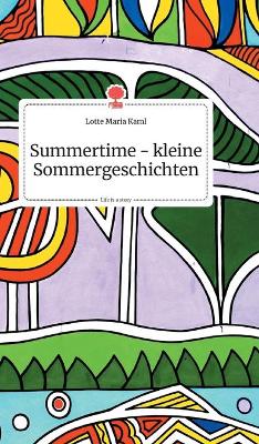 Book cover for Summertime - kleine Sommergeschichten. Life is a Story - story.one