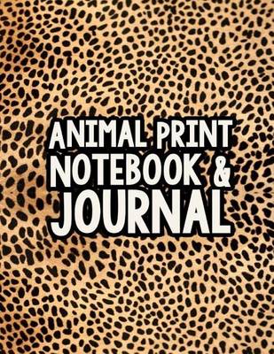 Book cover for Animal Print Notebook & Journal