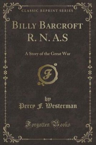 Cover of Billy Barcroft R. N. A.S