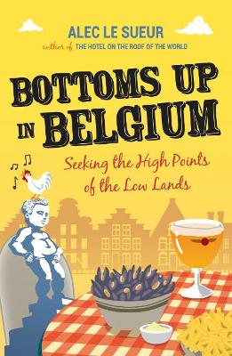 Book cover for Bottoms up in Belgium