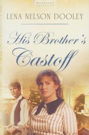 Cover of His Brother's Castoff