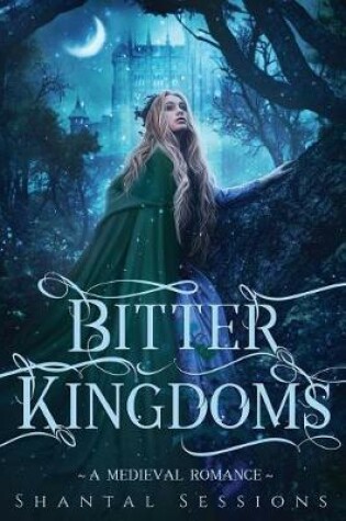 Bitter Kingdoms