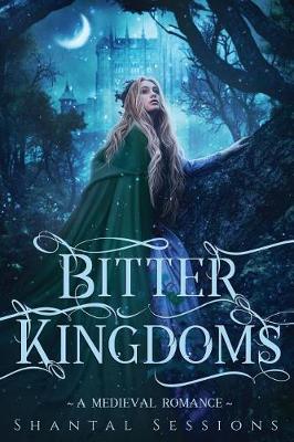 Cover of Bitter Kingdoms