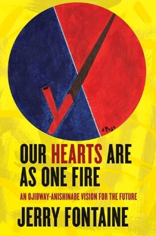 Cover of Our Hearts Are as One Fire