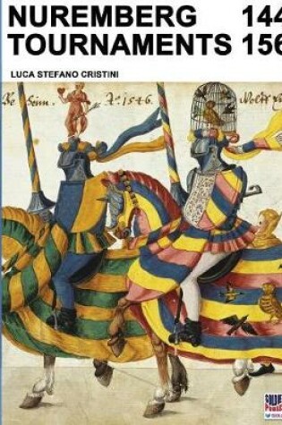 Cover of Nuremberg tournaments 1446-1561