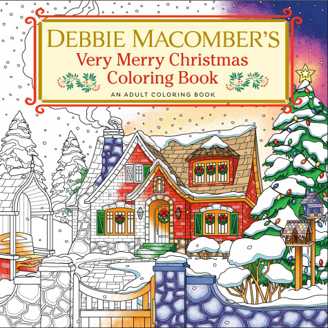 Book cover for Debbie Macomber's Very Merry Christmas Coloring Book