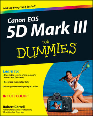 Book cover for Canon EOS 5D Mark III For Dummies