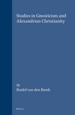 Book cover for Studies in Gnosticism and Alexandrian Christianity