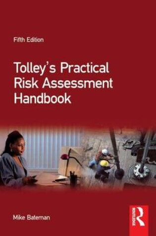 Cover of Tolley's Practical Risk Assessment Handbook