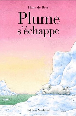 Cover of Plume S'Echappe Fr Lit Pol Bea Frie