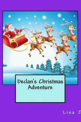 Cover of Declan's Christmas Adventure