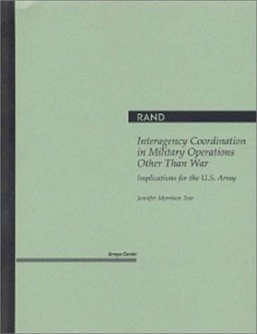 Book cover for Interagency Coordination in Military Operations Other Than War