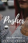 Book cover for Pusher (Large Print Edition)