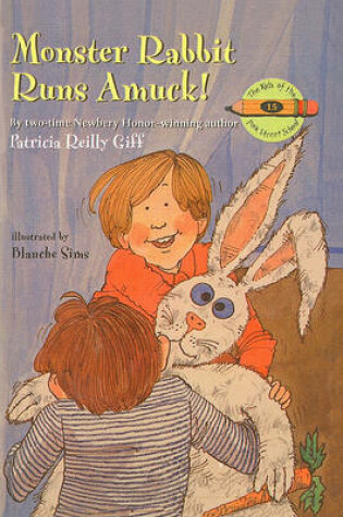 Cover of Monster Rabbit Runs Amuck!