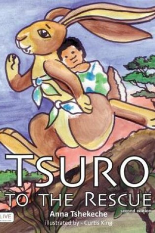 Cover of Tsuro to the Rescue