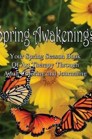 Cover of Adult Coloring Journal - Spring Awakenings