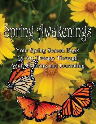 Book cover for Adult Coloring Journal - Spring Awakenings