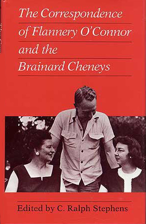 Book cover for Correspondence of Flannery O'Connor and the Brainard Cheneys