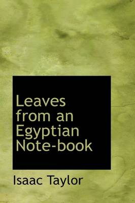 Book cover for Leaves from an Egyptian Note-Book
