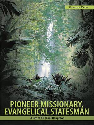 Book cover for Pioneer Missionary, Evangelical Statesman