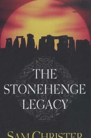 Cover of The Stonehenge Legacy