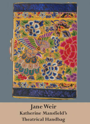 Book cover for Katherine Mansfield's Theatrical Handbag