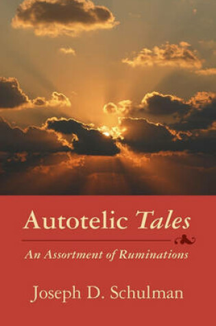 Cover of Autotelic Tales