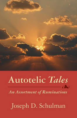 Cover of Autotelic Tales