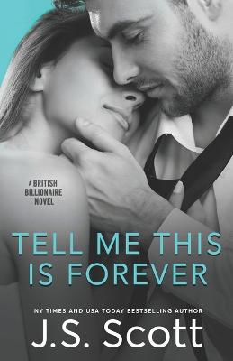Book cover for Tell Me This Is Forever