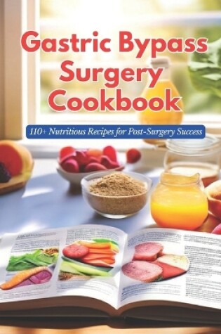 Cover of Gastric Bypass Surgery Cookbook