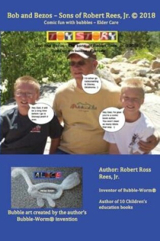 Cover of Bob and Bezos - Sons of Robert Rees, Jr.