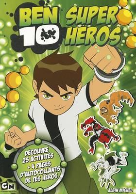 Book cover for Ben 10 Super Heros - Activites + Autocollants