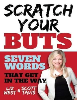 Book cover for Scratch Your Buts - Seven Words That Get In the Way