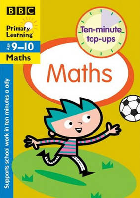 Book cover for TEN MINUTE TOP-UPS MATHS 9-10 PB