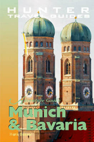 Cover of Adventure Guide to Munich and Bavaria