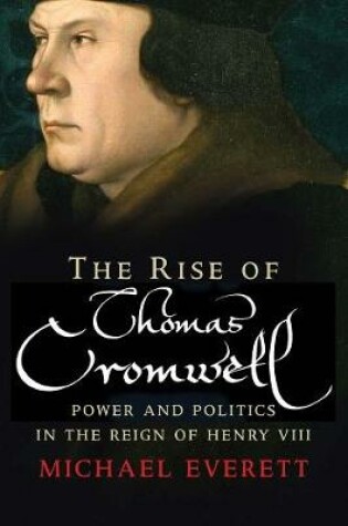 Cover of The Rise of Thomas Cromwell