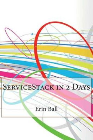 Cover of Servicestack in 2 Days