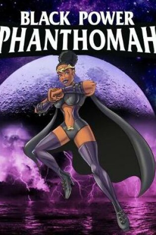 Cover of Black Power Phanthomah