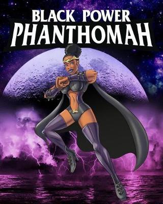 Cover of Black Power Phanthomah