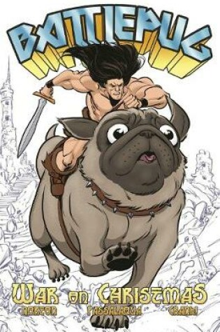 Cover of Battlepug Volume 1: War on Christmas