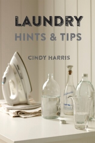 Cover of Laundry Hints & Tips