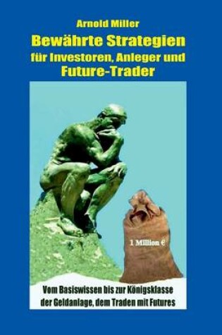 Cover of Bewährte Strategien für Investoren, Anleger und Future-Trader