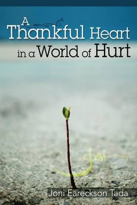 Book cover for A Thankful Heart in a World of Hurt