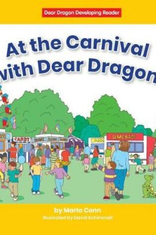 Cover of At the Carnival with Dear Dragon