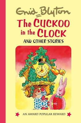 Cover of The Cuckoo in the Clock and Other Stories